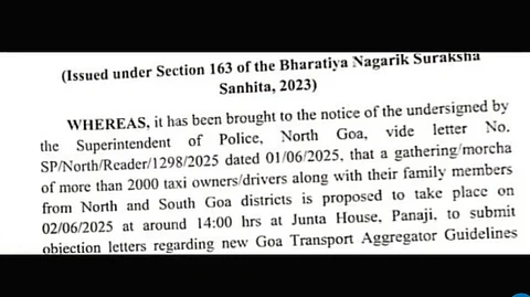 Section 163 Imposed in North Goa Ahead of Taxi Operators’ Protest; Gathering Near Junta House Banned