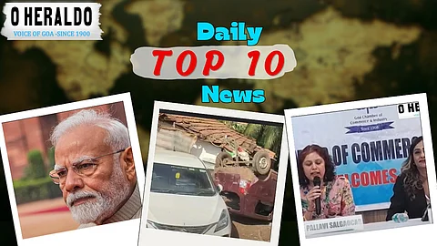 Daily10@Herald: MHA Push for Prisoner Aid; Goan Women Back App-Based Taxis