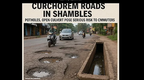 Curchorem Roads in Shambles: Potholes, Open Culvert Pose Serious Risk to Commuters