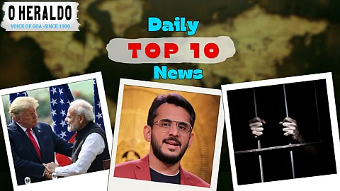 Daily10@Herald: boAt Co-founder Aman Gupta Recalls Goa’s ‘Foreigners-Only’ Party Scene; Dashcam Nails Speeding SUV Youths in Sankhali Hit-and-Run