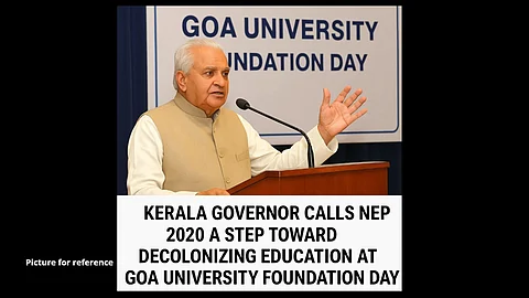 Kerala Governor Calls NEP 2020 a Step Toward Decolonizing Education at Goa University Foundation Day