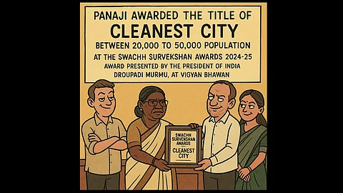 Panjim Named Cleanest City in 20,000–50,000 Population Category at Swachh Survekshan Awards 2024–25