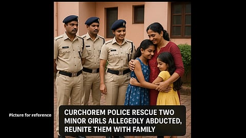 Curchorem Police Rescue Two Minor Girls Allegedly Abducted, Reunite Them with Family