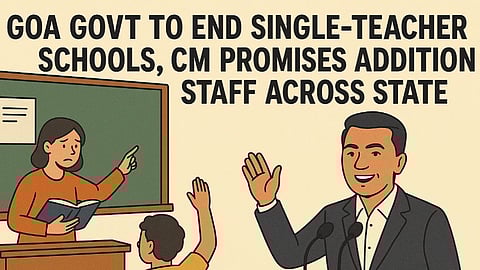 Goa Govt to End Single-Teacher Schools, CM Promises Additional Staff Across State
