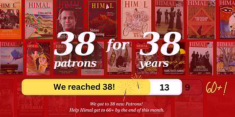 Become a Himal Patron on our anniversary to support independent media
