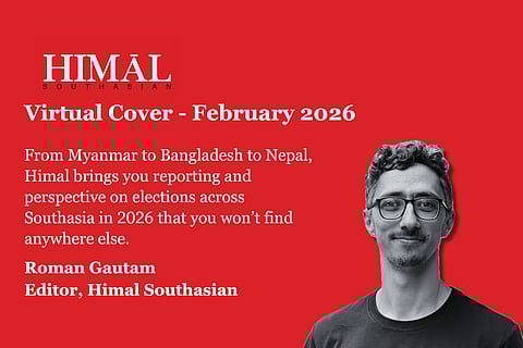 🗳️Bangladesh’s first post-Hasina election – Himal Virtual Cover, February 2026