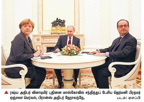 உக்ரைன் உள்நாட்டுப் போர் விவகாரம்: ஜெர்மனி, பிரான்ஸ் தலைவர்கள் ரஷ்ய அதிபர் புதினுடன் சந்திப்பு