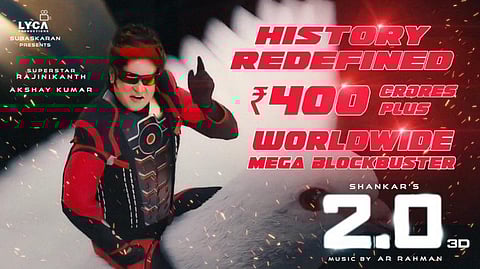 உலக அளவில் ரூ.400 கோடியைக் கடந்தது வசூல்: தமிழ் சினிமாவில் புதிய சாதனை படைத்தது 2.0