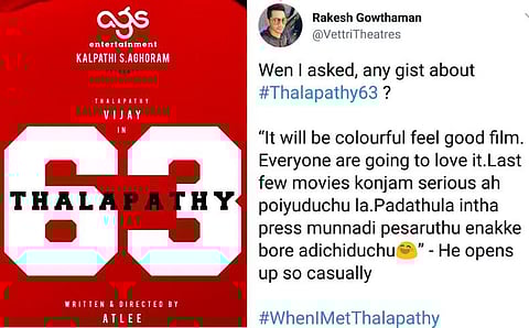 கடைசி சில படங்கள் சீரீயஸா போயிருச்சுல்ல: தளபதி 63 அப்டேட் சொன்ன விஜய்