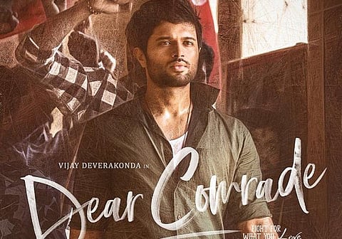 விஜய் தேவரகொண்டாவின் ‘டியர் காம்ரேட்’: ஜூலை 26-ம் தேதி ரிலீஸ்