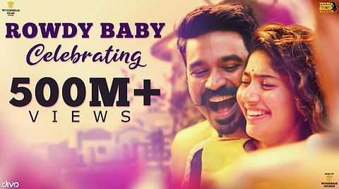500 மில்லியன் பார்வைகளை கடந்தது ரவுடி பேபி பாடல்