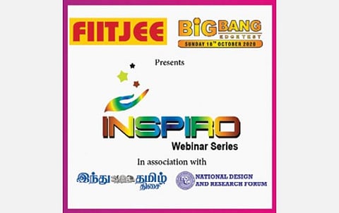 ‘இன்ஸ்பைரோ’ ஆன்லைன் வழிகாட்டி நிகழ்ச்சி: சமூக தேவையை நிறைவேற்ற மருத்துவ ஆராய்ச்சியில் எண்ணற்ற வாய்ப்புகள்- மாணவர்களுக்கு மருத்துவ நிபுணர்கள் அறிவுரை