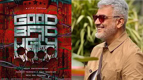 அஜித்தின் ‘குட் பேட் அக்லி’ அப்டேட் @ மாலை 6.31