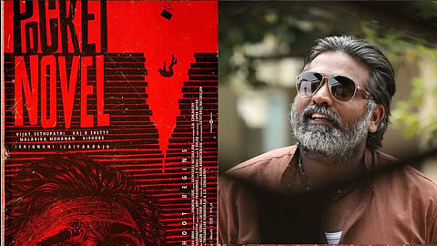 A poster of 'Pocket Novel'; Vijay Sethupathi