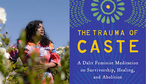 'The Trauma Of Caste' Explores Dalit Oppression Through An Intersectional, Feminist  Lens