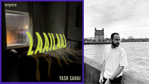 Laailaaj: Yash Sahai's New Album Is A Sonic Map Of The Human Condition