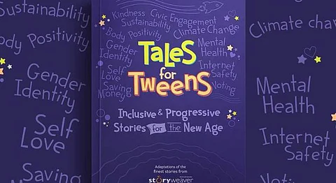 Tales For Tweens: A Collection Of Progressive, Inclusive & Forward-Thinking Stories For Indian Youth