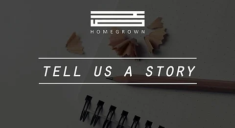 Homegrown Wants To Publish Your Stories – Send Us Your Pitches!