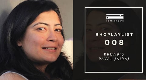 #HGPlaylist 8: KRUNK's Payal Jairaj