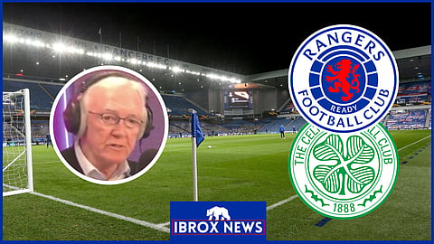 Hugh Keevins has been speaking about Rangers and Celtic. Credit: Clyde 1 Superscoreboard