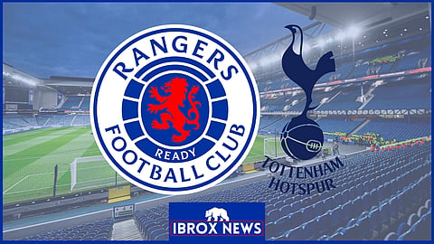 Rangers take on Tottenham in the Europa League.