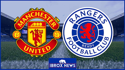 Rangers and Manchester United.