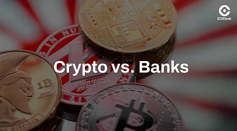 Crypto vs. Banks
