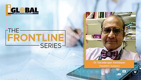 Dr Varadarajan Kalidasan,
Paediatric Surgeon
