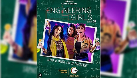 ‘Engineering Girls 2.0’ returns for Season 2 on ZEE5 with more mischief, adventures