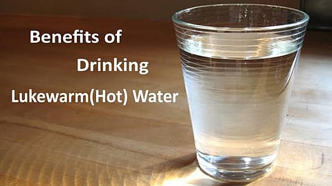 गुनगुने (lukewarm) पानी के फायदे