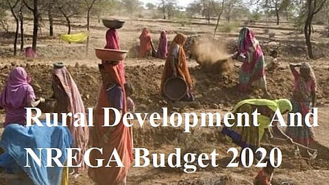 ग्रामीण विकास व मनरेगा के लिए बजट 2020