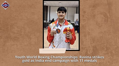 Youth World Boxing Championships: Ravina strikes gold as India end campaign with 11 medals