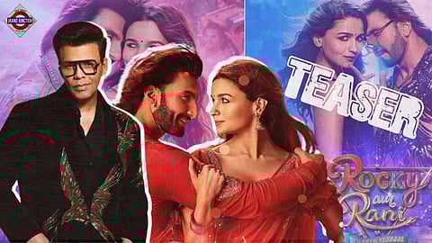 'Rocky Aur Rani Ki Prem Kahani': Karan Johar Is Back With His OG Vibe; Thoughts After Watching The Teaser