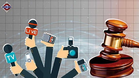 Kerala High Court rules media can’t decide guilt before court judgments.