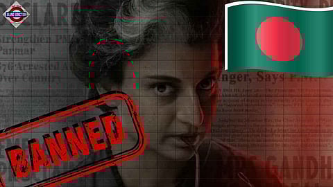 Kangana Ranaut's film Emergency banned in Bangladesh.