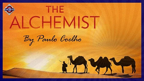 THE ALCHEMIST : A Journey That Evolves With the Reader