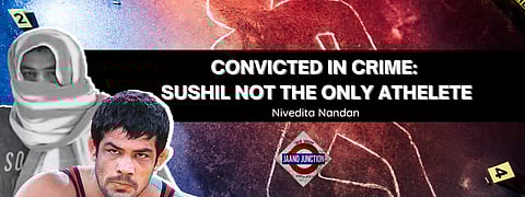 Convicted in Crime: Sushil not the only Athlete