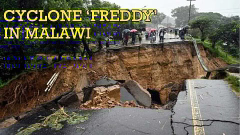 மலாவியை மிரட்டும் மீளாப் பெருந்துயர் ஃப்ரெடி புயல்!