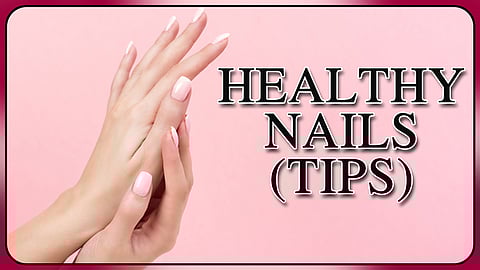 உங்களுடைய விரல் நகங்கள் பலவீனமாக இருக்கா? இதோ அதற்கான சூப்பர் டிப்ஸ்!