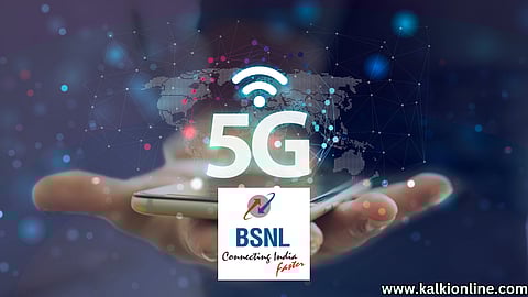 BSNL 5G service.