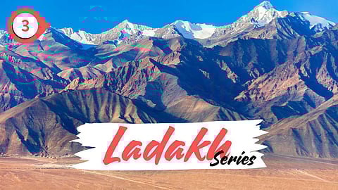 Ladakh Travel Series