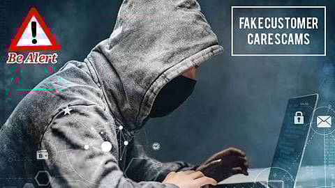 Fake Customer Care Scams