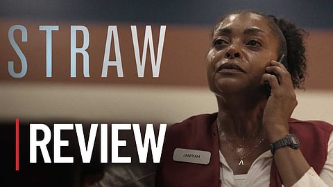 Straw movie review