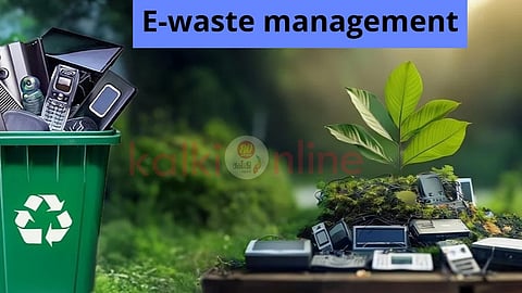E-waste management