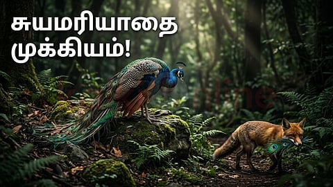 Fox and Peacock - Self respect story