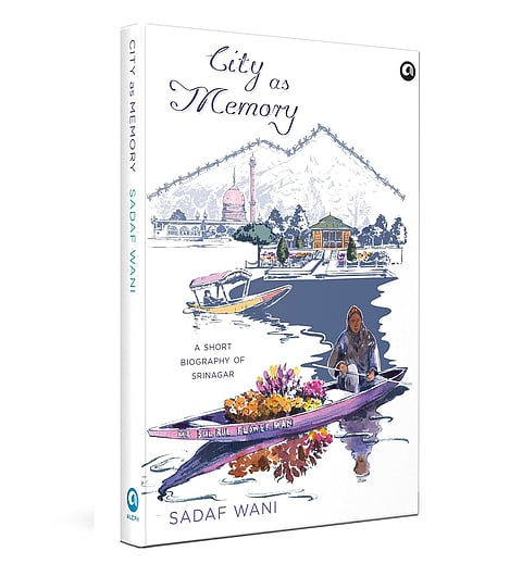 Front cover of the book, "City as Memory" by Sadaf Wani
