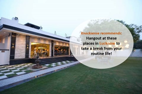 Places to hangout in Lucknow to instantly brighten up your monotonous life, giving you a much needed break!