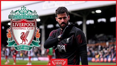 Liverpool goalkeeper Alisson