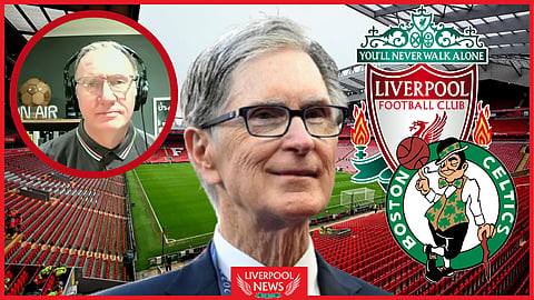 Liverpool owners Fenway Sports Group are interested in the Boston Celtics (Credit: Sky Sports)