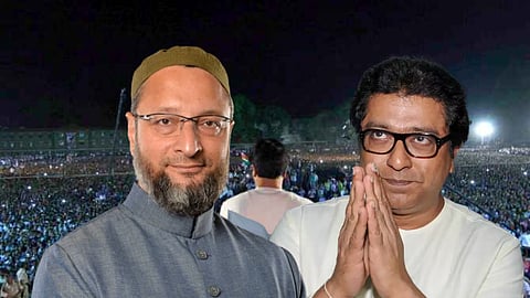 Raj Thackeray & Asaduddin Owaisi